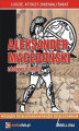Okładka książki: Aleksander Macedoński - zdobywca świata