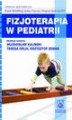 Okładka książki: Fizjoterapia w pediatrii