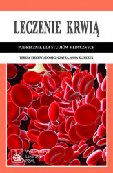 Okładka: Leczenie krwią. Podręcznik dla studiów medycznych