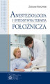 Okładka książki: Anestezjologia i intensywna terapia położnicza