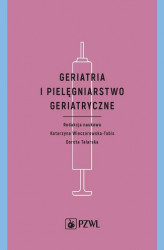 Okładka: Geriatria i pielęgniarstwo geriatryczne