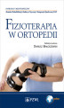 Okładka książki: Fizjoterapia w ortopedii