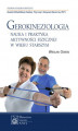 Okładka książki: Gerokinezjologia. Nauka i praktyka aktywności fizycznej w wieku starszym