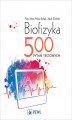 Okładka książki: Biofizyka. 500 pytań testowych