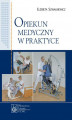 Okładka książki: Opiekun medyczny w praktyce