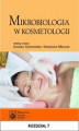 Okładka książki: Mikrobiologia w kosmetologii. Rozdział 7