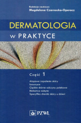 Okładka: Dermatologia w praktyce Część 1