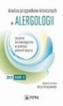 Okładka książki: Analiza przypadków klinicznych w alergologii. Leczenie farmakologiczne w praktyce polskich lekarzy. Część II
