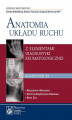 Okładka książki: Anatomia układu ruchu z elementami diagnostyki reumatologicznej. Kompendium