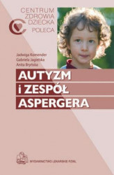 Okładka: Autyzm i zespół Aspergera