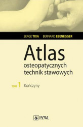 Okładka: Atlas osteopatycznych technik stawowych. Tom 1. Kończyny