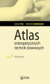 Okładka książki: Atlas osteopatycznych technik stawowych. Tom 1. Kończyny