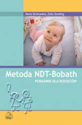 Okładka: Metoda NDT Bobath. Poradnik dla rodziców