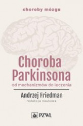 Okładka: Choroba Parkinsona. Od mechanizmów do leczenia