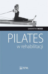 Okładka: Pilates w rehabilitacji