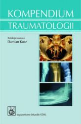 Okładka: Kompendium traumatologii