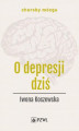 Okładka książki: O depresji dziś