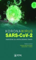 Okładka książki: Koronawirus SARS-CoV-2 zagrożenie dla współczesnego świata