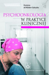 Okładka: Psychoonkologia w praktyce klinicznej