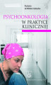 Okładka książki: Psychoonkologia w praktyce klinicznej