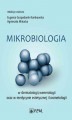 Okładka książki: Mikrobiologia w dermatologii, wenerologii oraz w medycynie estetycznej i kosmetologii