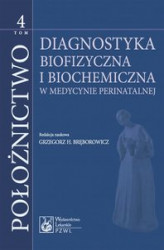 Okładka: Diagnostyka biofizyczna i biochemia. Położnictwo. Tom 4