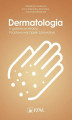 Okładka książki: Dermatologia w gabinecie lekarza Podstawowej Opieki Zdrowotnej