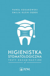 Okładka: Higienistka stomatologiczna. Testy egzaminacyjne