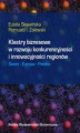 Okładka książki: Klastry biznesowe w rozwoju konkurencyjności i innowacyjności regionów