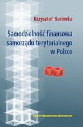 Okładka: Samodzielność finansowa samorządu terytorialnego w Polsce