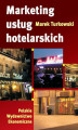 Okładka książki: Marketing usług hotelarskich