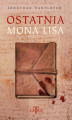 Okładka książki: Ostatnia Mona Lisa