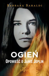 Okładka: Ogień. Opowieść o Janis Joplin