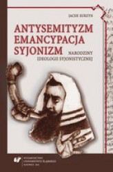 Okładka: Antysemityzm, emancypacja, syjonizm
