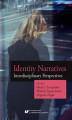 Okładka książki: Identity Narratives. Interdisciplinary Perspectives
