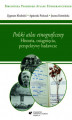 Okładka książki: \"Polski atlas etnograficzny\". Historia, osiągnięcia, perspektywy badawcze