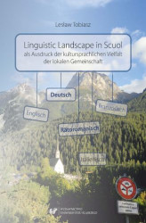 Okładka: Linguistic Landscape in Scuol als Ausdruck der kultursprachlichen Vielfalt der lokalen Gemeinschaft