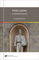 Okładka: Polska Ludowa w edukacji historycznej