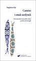 Okładka książki: Cam&#245;es i smak sardynek. Polskie dziewiętnastowieczne relacje z podróży do Portugalii