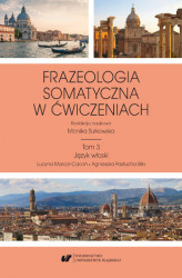 Okładka: Frazeologia somatyczna w ćwiczeniach T. 3: Język włoski