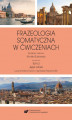 Okładka książki: Frazeologia somatyczna w ćwiczeniach T. 3: Język włoski