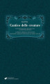 Okładka książki: Cantico delle creature. Do słów Pieśni słonecznej św. Franciszka z Asyżu oraz tekstów Starego Testamentu na orkiestrę symfoniczną z towarzyszeniem instrumentów ceramicznych, chór mieszany oraz sopran i tenor solo