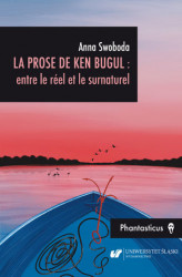 Okładka: La prose de Ken Bugul : entre le réel et le surnaturel