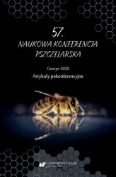 Okładka: 57. Naukowa Konferencja Pszczelarska, Cieszyn 2020. Artykuły pokonferencyjne