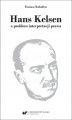 Okładka książki: Hans Kelsen a problem interpretacji prawa