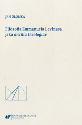 Okładka: Filozofia Emmanuela Levinasa jako ancilla theologiae