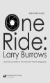 Okładka książki: One Ride: Larry Burrows and the Contexts of the Vietnam War Photography