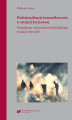 Okładka książki: Profesjonalizacja komunikowania w sytuacji kryzysowej. Perspektywa województwa dolnośląskiego w latach 1997–2018
