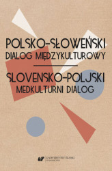 Okładka: Polsko-słoweński dialog międzykulturowy. Slovensko-poljski medkulturni dialog