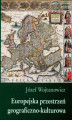 Okładka książki: Europejska przestrzeń geograficzno kulturowa